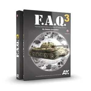 Nuova Collezione AK INTERACTIVE F.A.Q. Vol. 3 Military Vehicles - lingua ingelse, 464 pagine a colori