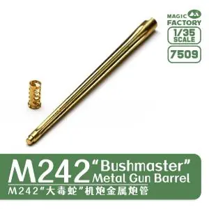 Consegna Rapida MAGIC FACTORY 1/35; M242 Bushmaster Metal Gun Barrel Set