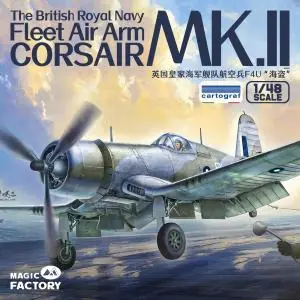 MAGIC FACTORY 1/48; The British Royal Navy Fleet Air Arm Corsair MK. II Ultime Pezzi