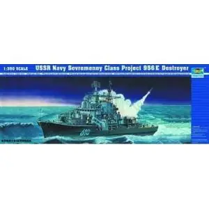 TRUMPETER 1/350 USSR Navy Sovremenny Class Project 956 Destroyer Novità