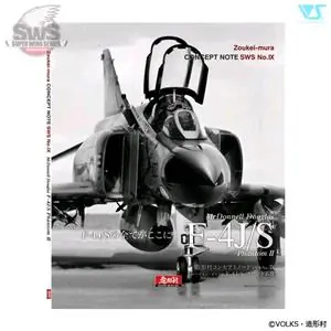 Zoukei-mura CONCEPT NOTE SWS No.XIX F-4J/S Phantom II - libro fotografico 64pag. testi in giapponese e inglese Direttamente Dal Produttore