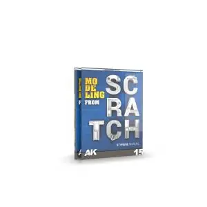 Acquista Ora AK INTERACTIVE AK Learning 15 Modeling From Scratch - English. 88 pages. Soft cover. Format 240x170mm