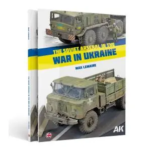 AK INTERACTIVE The Soviet Arsenal In The War In Ukraine - English 120 Pages. Semi-Hard Cover Spedizione Espresso