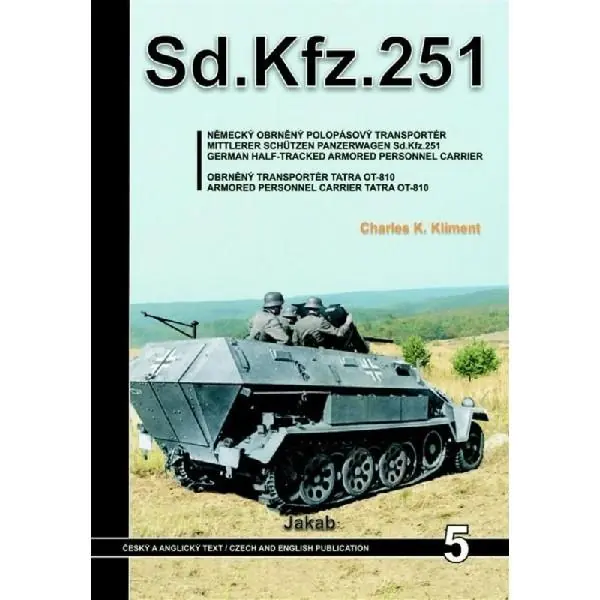 SD.KFZ. 251 Must-Have